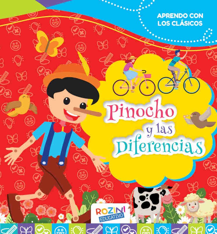 LIBROS * PINOCHO Y LAS DIFERENCIAS * ROZINI 25X23 - 24 PAGINAS
