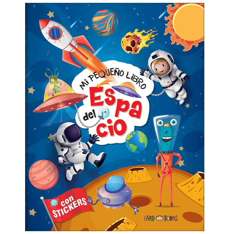 LIBRITOS DE ACTIVIDADES * ESPACIO CON STICKERS * 28x22 -COLECCION MI PEQUEÑO LIBRO-