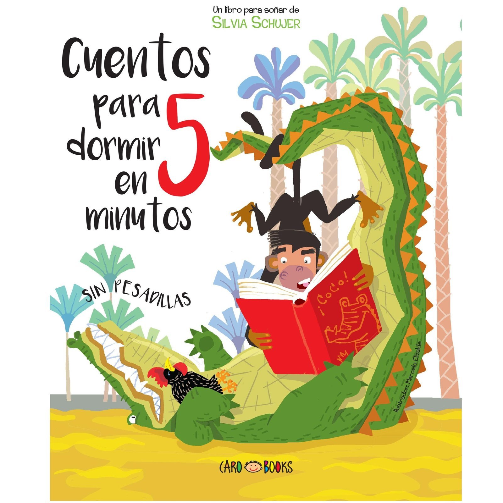 LIBRO - CUENTOS PARA DORMIR EN 5 MINUTOS sin pesadillas - // TAPA SEMI RIGIDA 28X22 40 PAGINAS // (ARTEMISA)