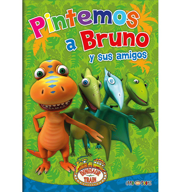 LIBRITOS PARA COLOREAR * PINTEMOS A BRUNO * 17X24 -COLECCION COLOREA DINOSAURIOS-