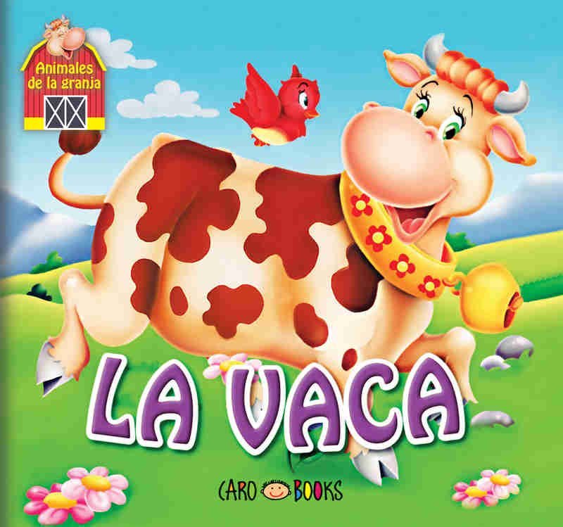 LIBRITOS DE CUENTOS * LA VACA * 16 x 17 (ARTEMISA)
