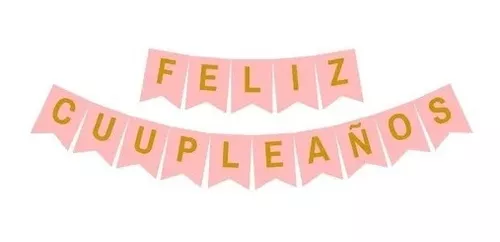 Guirnalda * FELIZ CUMPLEAÑOS * (Banderines)