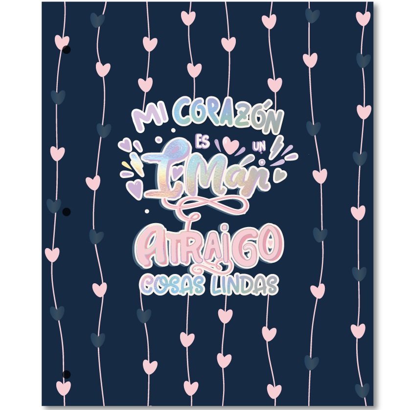 Tapa de Carpeta Escolar N3 " ATRAIGO COSAS LINDAS " FRASES