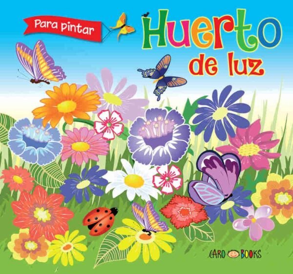 LIBROS PARA COLOREAR " HUERTO de luz " ARTEMISA 32 PAGINAS 21X23