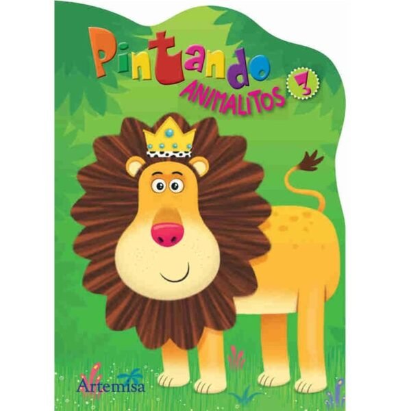 LIBRITOS PARA COLOREAR * LEON - Pintando Animalitos * 24X17 - ARTEMISA -