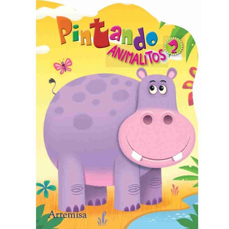 LIBRITOS PARA COLOREAR * HIPOPOTAMO - Pintando Animalitos * 24X17 - ARTEMISA -