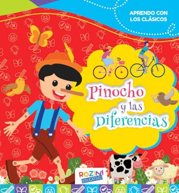 LIBROS * PINOCHO Y LAS DIFERENCIAS * ROZINI 25X23 - 24 PAGINAS