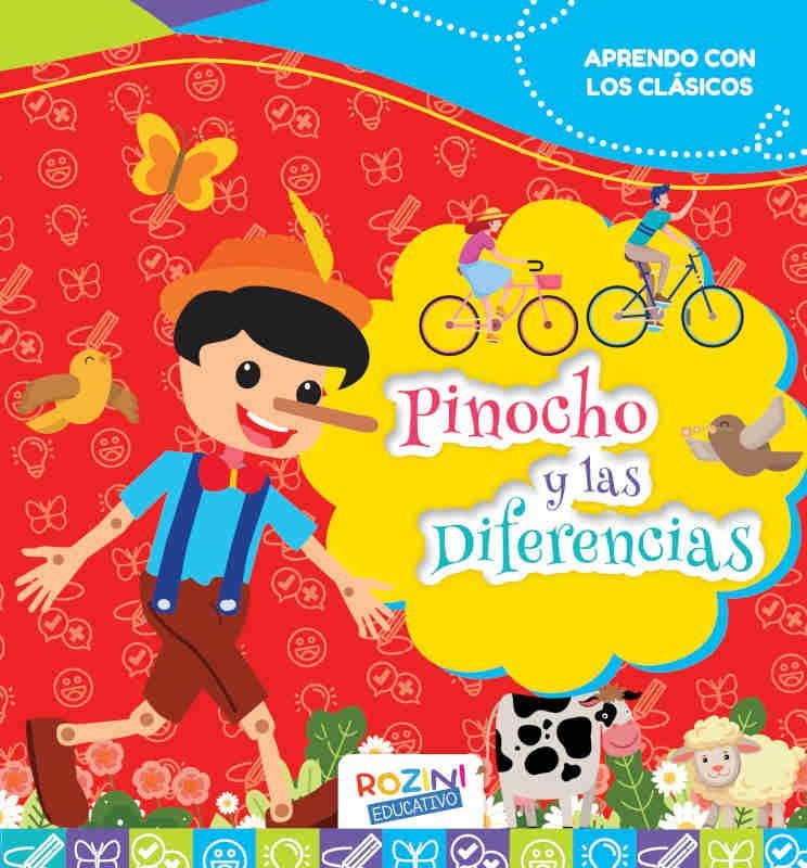 LIBROS * PINOCHO Y LAS DIFERENCIAS * ROZINI 25X23 - 24 PAGINAS
