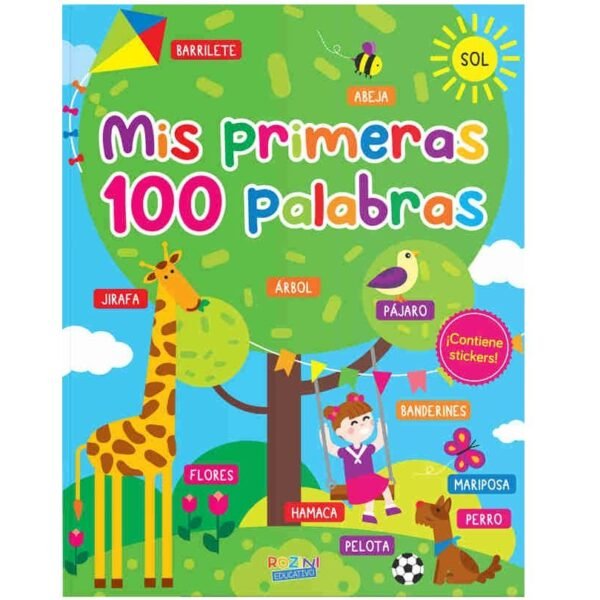 LIBROS - MIS PRIMERAS 100 PALABRAS (INCLUYE STIICKERS) - // TAPA SEMI RIGIDA 28X22 32 PAGINAS // (ROZINI EDUCATIVO)