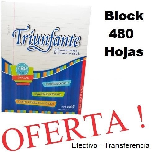 ||OFERTA EFECTIVO / TRANSFERENCIA|| Repuesto Escolar Triunfante x 480 hojas (Block)