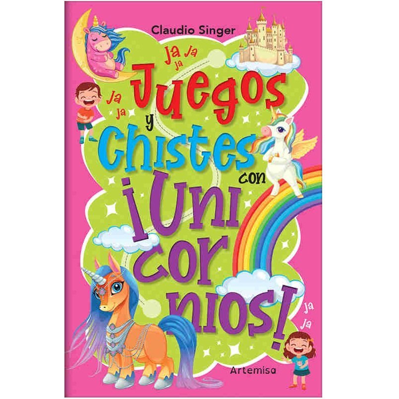 LIBRO * JUEGOS Y CHISTES CON UNICORNIOS * 21,5X14 - 64 PAGINAS (ARTEMISA)