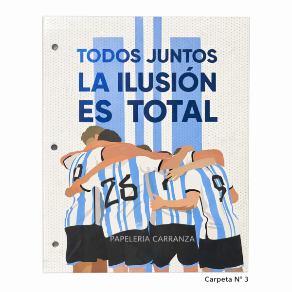 Tapa de Carpeta Escolar N3 " LA ILUSION ES TOTAL (SELECCION ARGENTINA) " LOBO