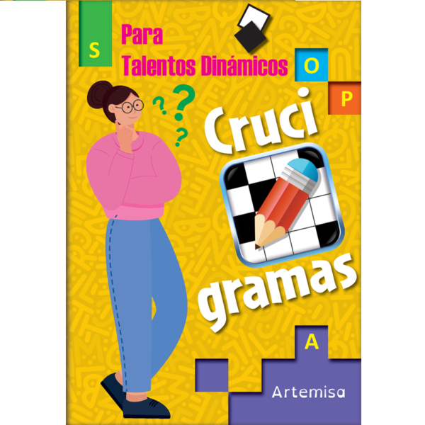 CRUCIGRAMAS * PARA TALENTOS DINAMICOS * ARTEMISA 16X23 - 48 PAGINAS